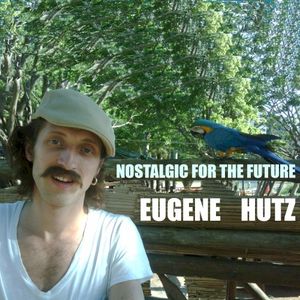Nostalgic for the Future (EP)