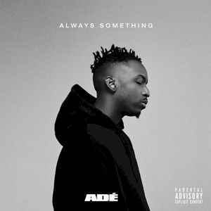 ALWAYS SOMETHING (EP)