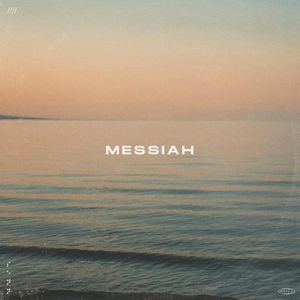 Messiah (Single)