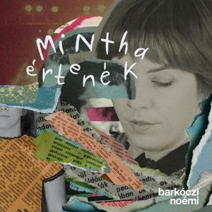 Mintha értenék (Single)