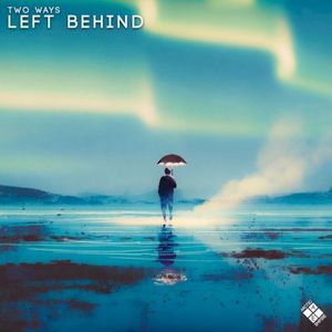 Left Behind (Single)