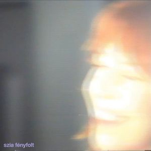 Szia Fényfolt (Single)