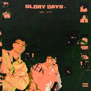 Glory Days (EP)