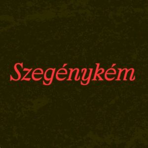 Szegénykém (Single)