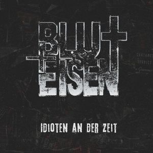 Idioten an der Zeit (Single)