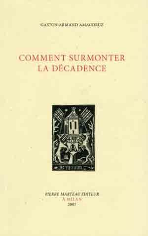 Comment surmonter la décadence