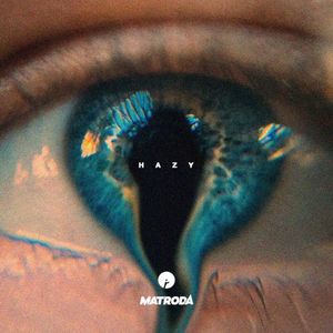 Hazy (Single)