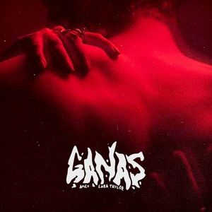 Ganas (Single)