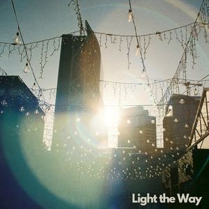 Light the Way (Single)