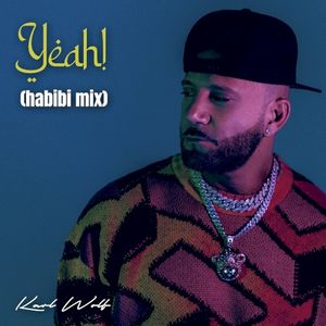 Yeah! (Habibi Mix) (Single)