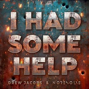 I Had Some Help (Single)