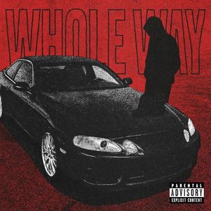 WHOLE WAY (Single)