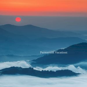 Permanent Vacation