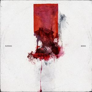 burning/bones (Single)