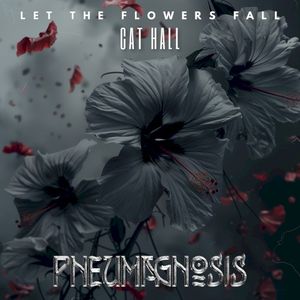 Let the Flowers Fall (Single)