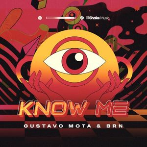 Know Me (Single)