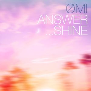 ANSWER... SHINE (Single)