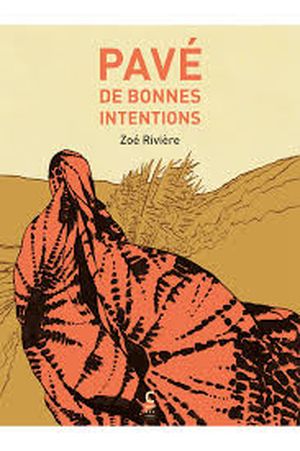 Pavé de bonnes intentions