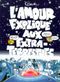 L’amour expliqué aux extra-terrestres
