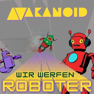 Wir werfen Roboter