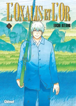 L'Oxalis et l'or, tome 8