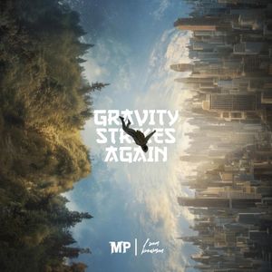 Gravity Strikes Again (Single)