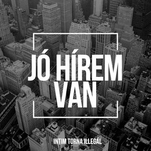 Jó hírem van (Single)