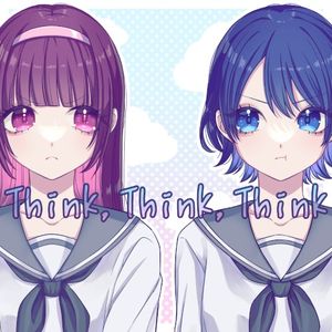 Think Think Think (Single)