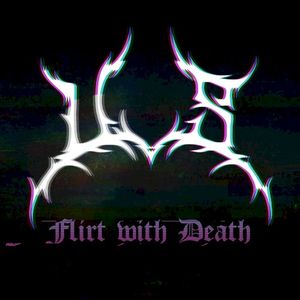 Flirt With Death (Single)