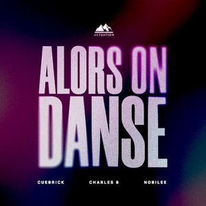 Alors on danse (Single)