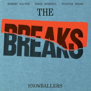 Snowballers (Single)