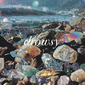 drowsy (Single)
