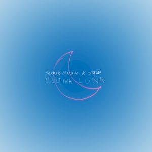 L’ultima luna (Single)