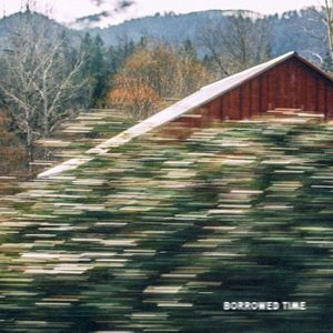 Borrowed Time (Single)