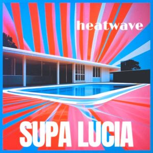 Heatwave (Single)