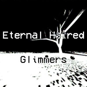 Eternal Hatred: Glimmers (EP)