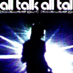 ALL TALK (CHEWED OUT) (Single)