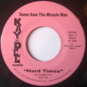 Hard Times (Kenny Dope edit) (Single)