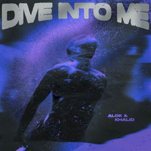 Dive Into Me (Single)