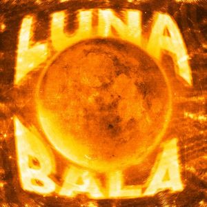 LUNA BALA (EP)