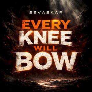 Every Knee Will Bow (Single)