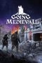 Going Medieval
