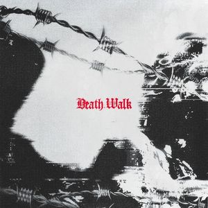 Death Walk (Single)