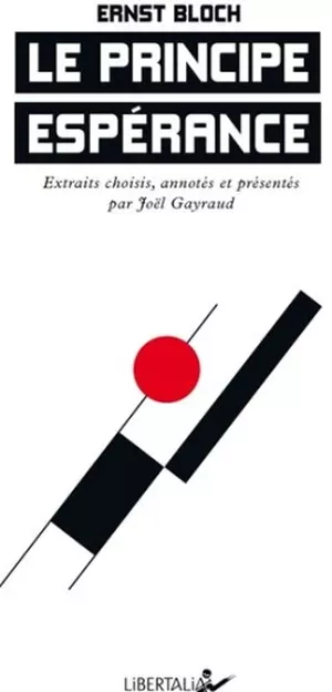 Le Principe Espérance - Extraits choisis