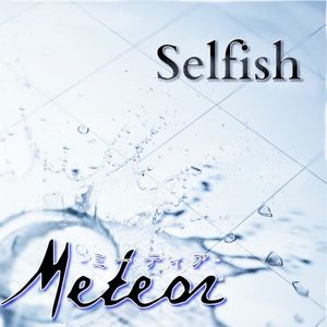 Selfish (Single)
