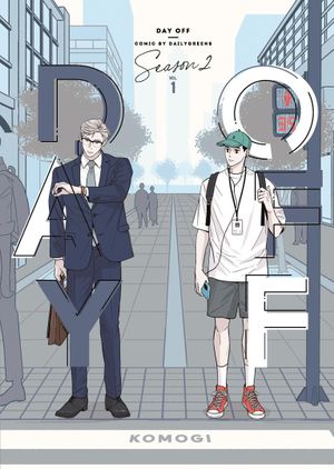 Day Off, tome 2