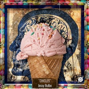 Chicles (Single)