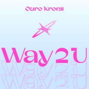 Way 2 U (Single)
