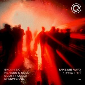 Take Me Away (Third Trip) (Single)