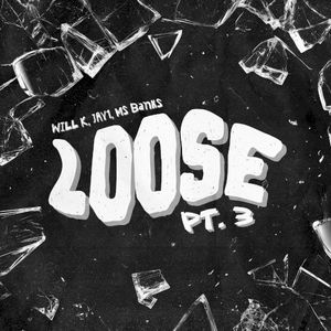 Loose Pt. 3 (Single)